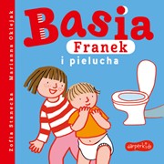 Basia, Franek i pielucha 9788327669940 hobby art